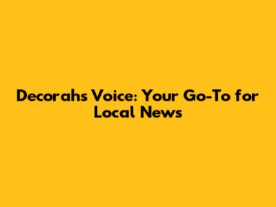 Decorah's Voice: Your Go-To for Local News