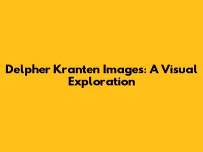 Delpher Kranten Images: A Visual Exploration