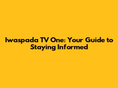 Iwaspada TV One: Your Guide to Staying Informed