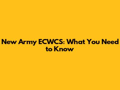New Army ECWCS: What You Need to Know