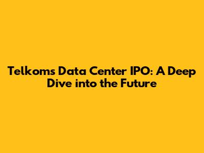 Telkom's Data Center IPO: A Deep Dive into the Future