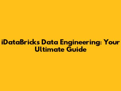 iDataBricks Data Engineering: Your Ultimate Guide