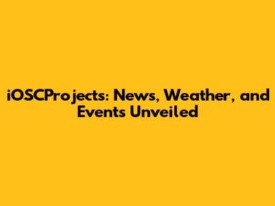 iOSCProjects: News, Weather, and Events Unveiled
